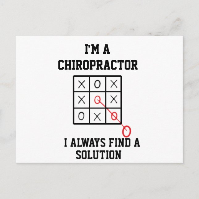 Im A Chiropractor I Always Find A Solution  Postcard (Front)