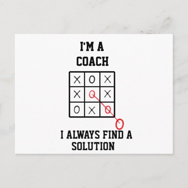 Im A Coach I Always Find A Solution  Postcard (Front)
