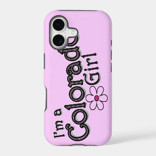 I'm a Colorado Girl, Flower, Pink iPhone Cover