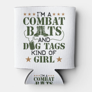 I'm A Combat Boots And Dog Tags Kind Of Girl Can Cooler