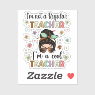 I'm A Cool Teacher, funny Teacher Appreciation