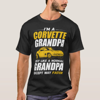 i'm a corvette grandpa just like a normal grandpa  T-Shirt