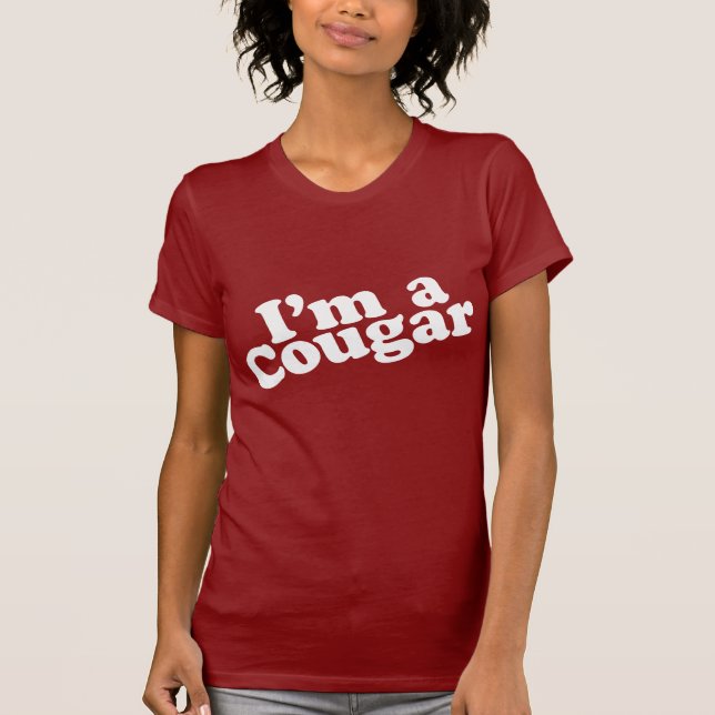 I'm a Cougar T-Shirt (Front)