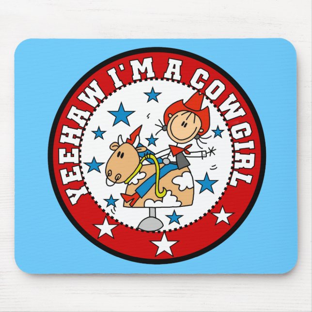 I'm a Cowgirl Mousepad (Front)
