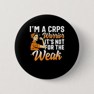 I'm A Crps Warrior Complex Regional Pain Syndrome  6 Cm Round Badge