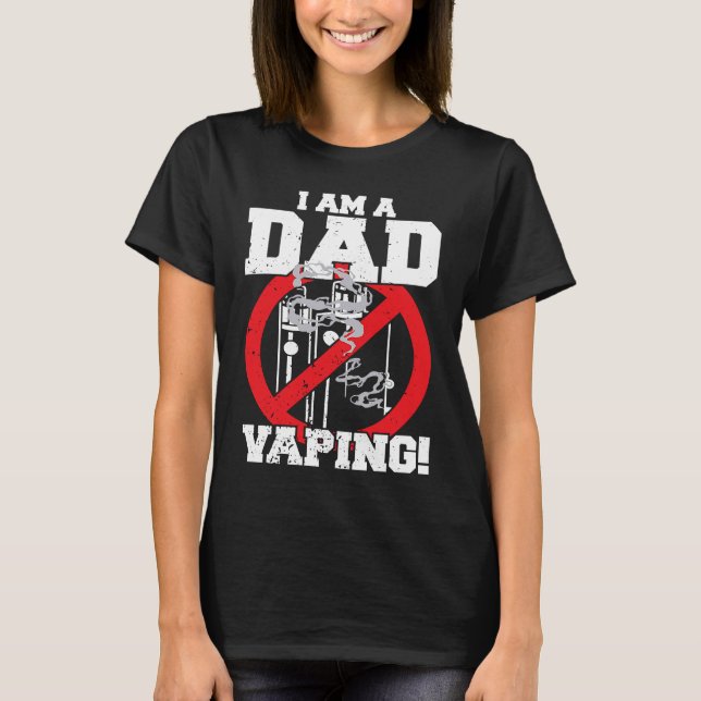 I'm A Dad Against Vaping Strict Parent Anti Smokin T-Shirt (Front)