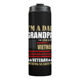 I'm A Dad, Grandpa and A Vietnam Veteran Thermal Tumbler