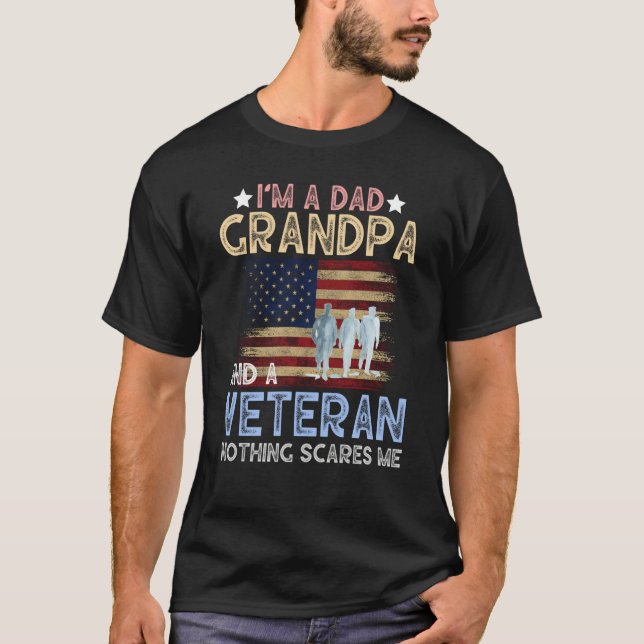 I'm A Dad Grandpa And Veteran Retro For Papa Grand T-Shirt (Front)