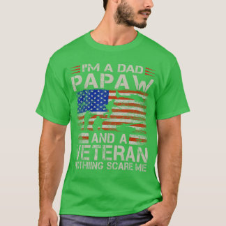 Im A Dad Papaw And Veteran Funny Retro Dad Papa Gr T-Shirt