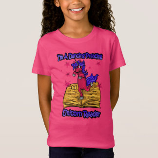 I'm A Dancing Prancing Unicorn Reader T-Shirt