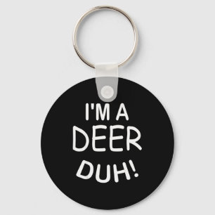 I'm A Deer Duh Christmas Costume Funny Tee  Key Ring
