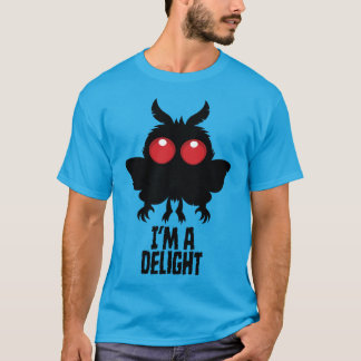 I'm A Delight Mothman Creepy Cute Cryptid T-Shirt