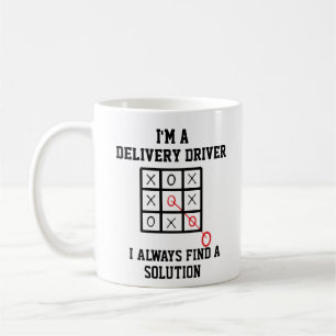 Im A Delivery Driver I Always Find A Solution Mug