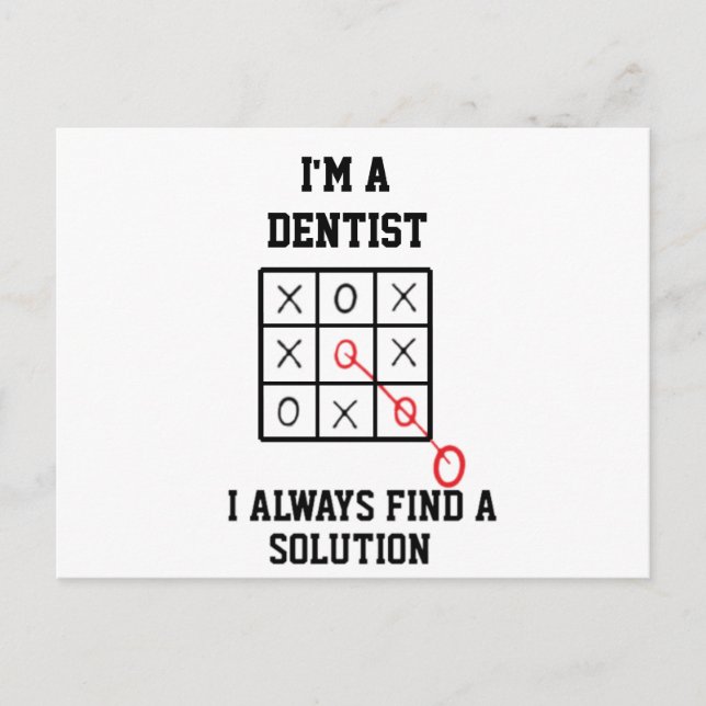 Im A Dentist I Always Find A Solution  Postcard (Front)