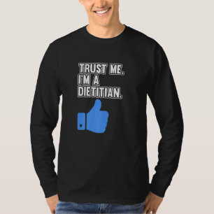 I'm A Dietician Nutritionist Dietary Diet Graphic T-Shirt