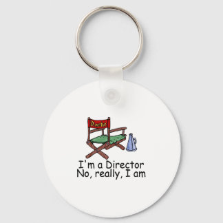 Im a Director No Really Im Key Ring