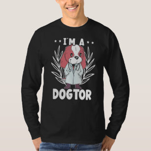 I'm A Dogtor Veterinarian Animal Doctor Future Vet T-Shirt