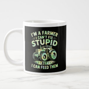 I'm A Farmer I Can't Fix Stupid Large Coffee Mug