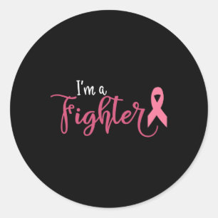 Im A Fighter Breast Cancer Awareness  Classic Round Sticker