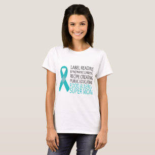 I'm A Food Allergy Super Mum T-Shirt