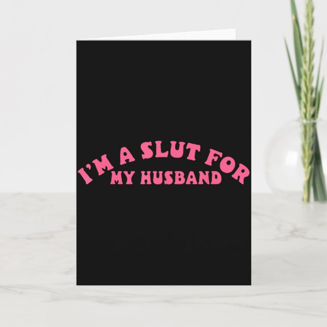 Im A For My Husband Funny Valentine Gift Fun Graph Card (Front)