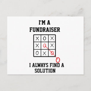 Im A Fundraiser I Always Find A Solution Postcard