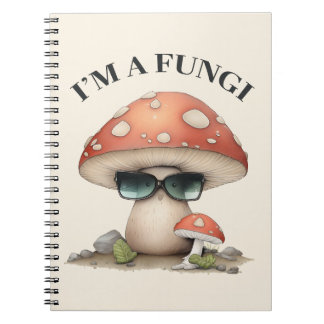 "I'm A Fungi" Cute Mushroom with Sunglasses Notebook