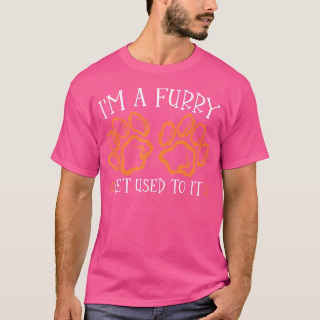 I'M A Furry Furry Fandom Cosplay Fursona T-Shirt (Front)