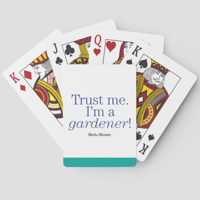 I'm a Gardener Playing Cards (Back)