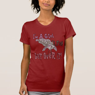 I'm a Girl I Fish Get Over it T-Shirt