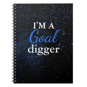 I'm A Goal Digger Spiral Notebook