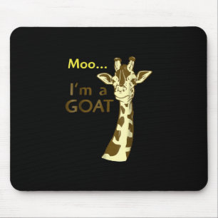 I'm A Goat Cool Confusing Giraffe Mouse Pad