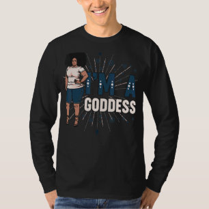 I'm A Goddess Melanin Black Sista Bbw Pretty Queen T-Shirt