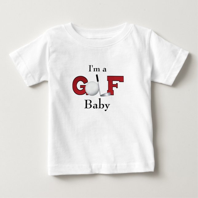 I'm a Golf Baby T-Shirt (Front)