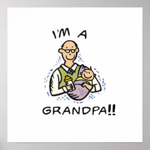 I'm a Grandpa -Grandpa and Baby Tshirts and Gifts Poster