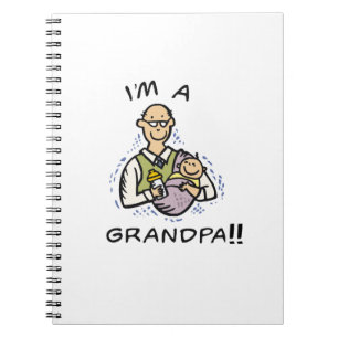 I'm a Grandpa -Grandpa and Baby Tshirts and Gifts Spiral Notebook
