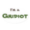 I'm A Gridiot