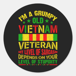 Im A Grumpy Old Vietnam Veteran Shirt Vietnam War  Classic Round Sticker