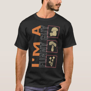 I'm A Guy Mushroom Fungi Vintage Botanical T-Shirt