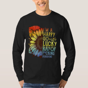 I'm A Happy Go Lucky Ray Of Sunshine Sunflower Lgb T-Shirt