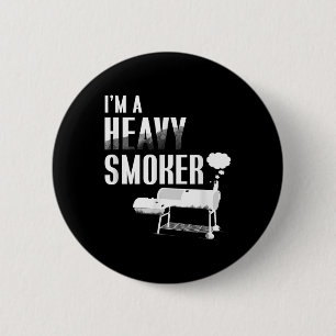 Im A Heavy Smoker Bbq Grilling Meat Pig Fun Gift 6 Cm Round Badge