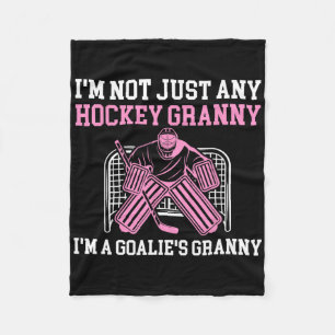 I'm A Hockey Goalie Granny Of A Hockey Keeper Gran Fleece Blanket