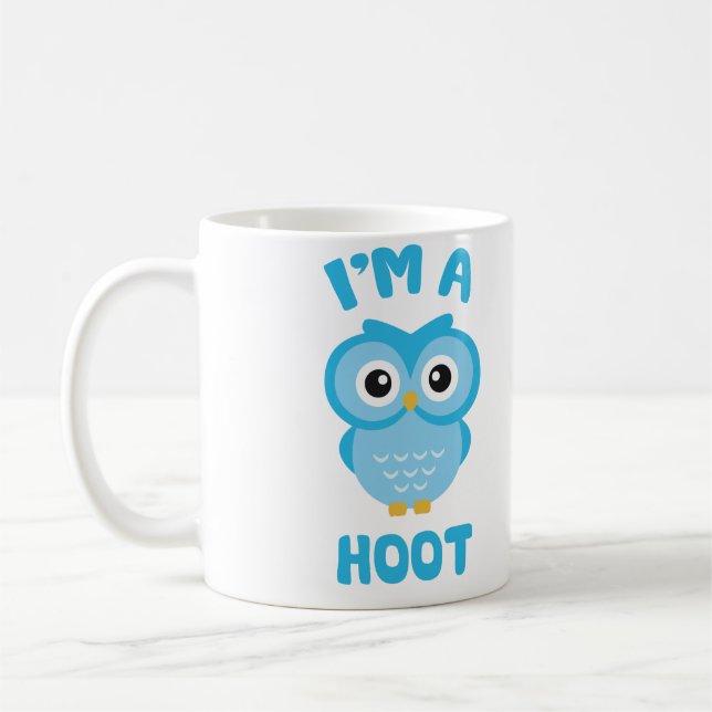 I'm A Hoot (Cute Owl Pun) Coffee Mug (Left)
