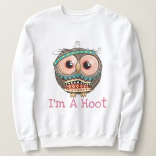 I'm A Hoot Sweatshirt