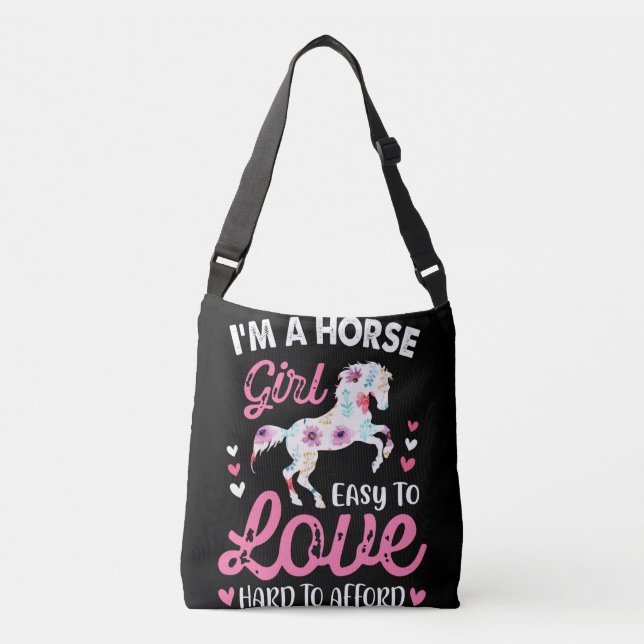 I'm A Horse Girl Easy To Love Hard To Afford Crossbody Bag (Front)