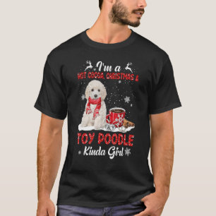 I'm A Hot Cocoa Xmas Christmas And Dog Kinda Toy P T-Shirt