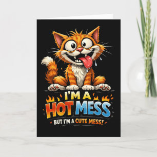  I'm a Hot Mess Holiday Card