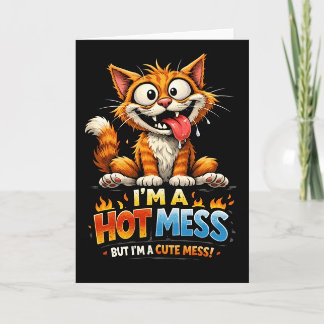  I'm a Hot Mess Holiday Card (Front)