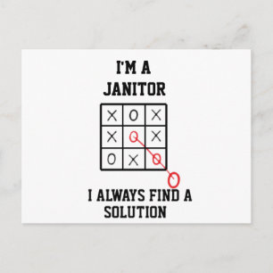 Im A Janitor I Always Find A Solution  Postcard