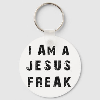 I'm A Jesus Freak Key Ring